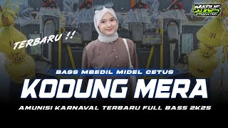 DJ KODUNG MERA TERBARU FUL BAS 2025 Musisi Desa || DJ LAGU MADURA DJ KODUNG MERA TERBARU FUL BAS 2025 Musisi Desa || DJ LAGU MADURA