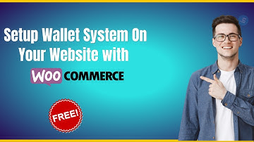 Setup Wallet System On Your Website with WooCommerce
