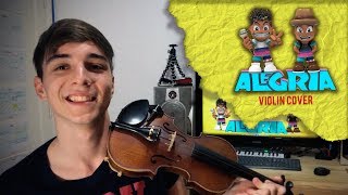 ALEGRÍA - Violin Cover by Josy Fischer chords