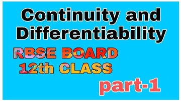 (LEC -1)*CONTINUITY & DIFFERENTIABILITY*MATHS@  CLASS 12  RBSE BOARD /SATATYATA AVA AVKALANEEYTA