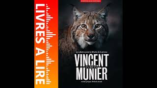 Album - 100 Photos Pour La Liberté De La Presse De Vincent Munier - Résumé Et Analyse Du Livre