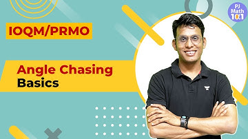 L4 | IOQM PRMO | Angle Chasing Basics | Prashant Jain