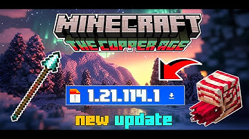 Minecraft 1.21.114 Official update + patch 🌟| MCPE latest official update 1.21.114.1 🎉| Must Watch🔥