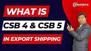Shipping process in export | What is CSB 4 & CSB 5 in Shipping ? | Courier shipping bill Types