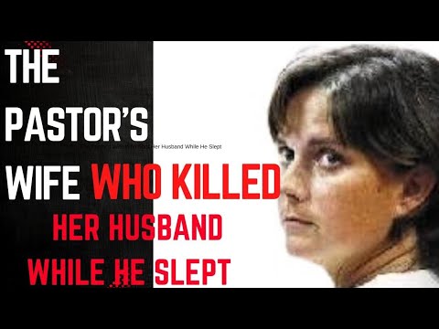 The Tennessee Pastor’s Wife Who Killed Her Husband And Almost Got Away With It