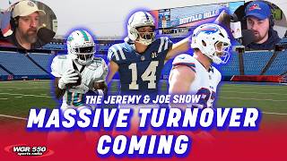 SWEEPING Changes Could be Coming for Bills Roster | The Jeremy and Joe Show