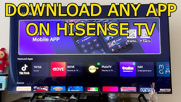 How to Download and Install Apps on Hisense Smart TV — COMPLETE GUIDE
