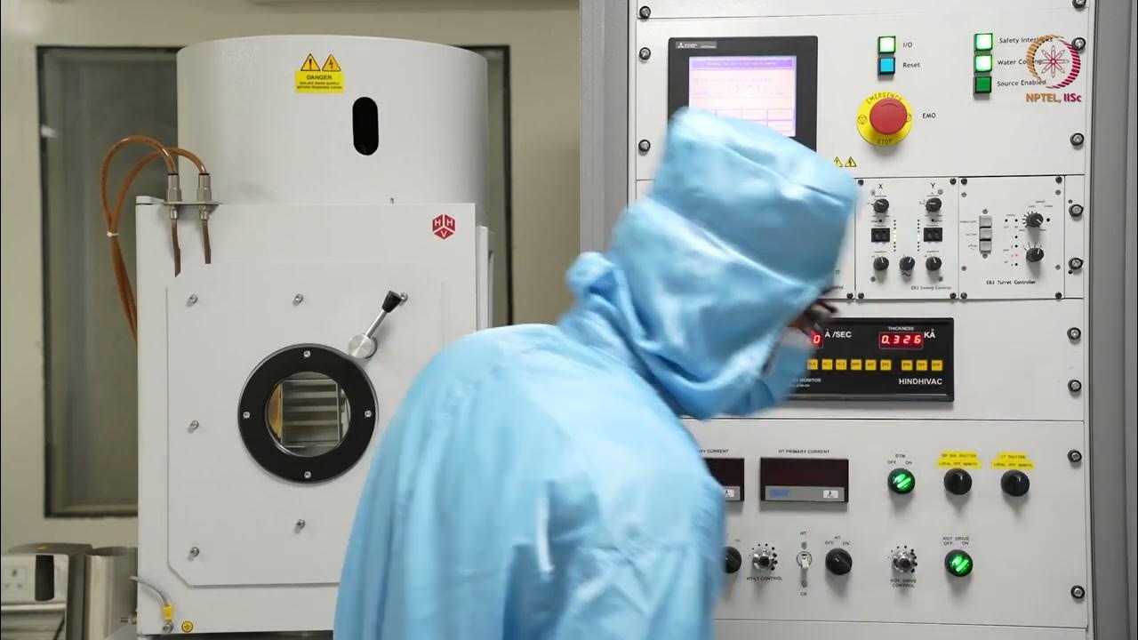 Lec 17 Lab 05 EBeam Evaporation Demo II YouTube