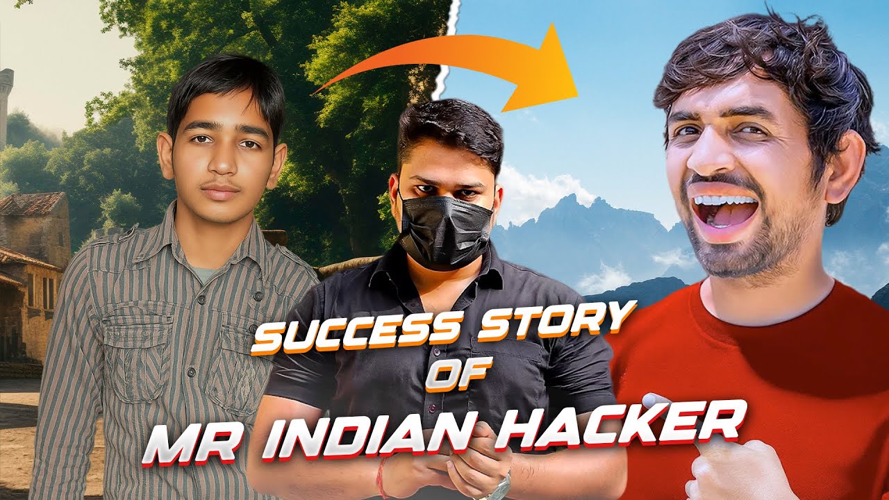 Success Story of MR. INDIAN HACKER...