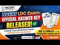 NCERT LDC Exam Official Answer Key Released | LDC Exam Answer Key Released | NCERT Answer Key Out
