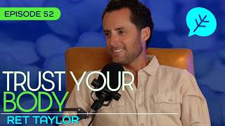 #52 - Vision Quests, Rites of Passage, and Why We Need to Be Witnessed with Ret Taylor