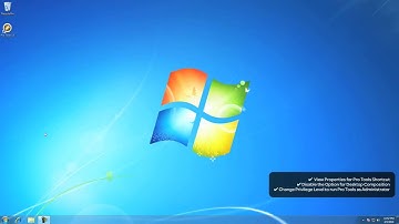Desktop Composition - Windows 7 - Pro Tools® Troubleshooting