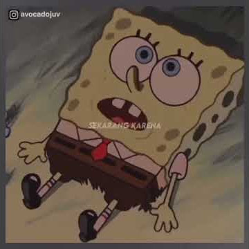 Story Wa 30 detik || Spongebob || Sad Moment