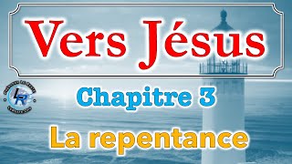 Vers Jésus,  Ellen White — Chapitre 3 La repentance screenshot 2