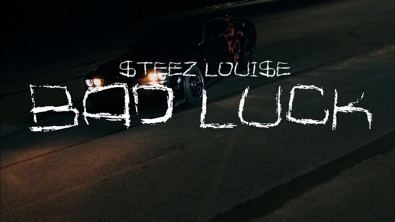 Watch $teez Loui$e - Bad Luck (Official Music Video) on YouTube Watch $teez Loui$e - Bad Luck (Official Music Video) on YouTube
