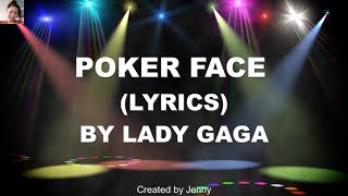 Poker Face (lyrics) - Lady Gaga