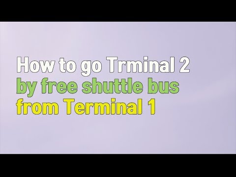 How to go Terminal 2 from Terminal 1 by free shuttle (Incheon airport)