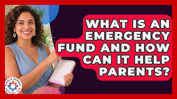 What Is an Emergency Fund and How Can It Help Parents? | Single Parent Support Hub News