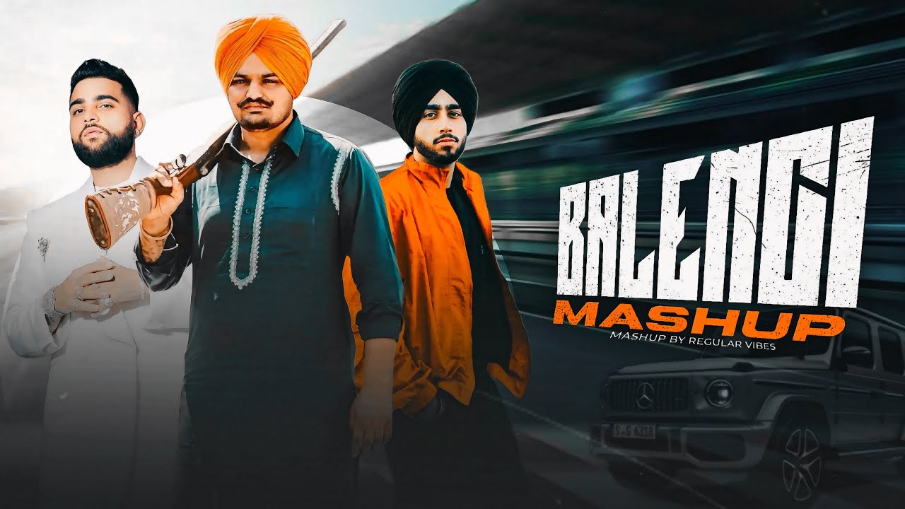 Balenci Mashup | Shubh X Sidhu X Karan X Dhanda | Regular Vibes