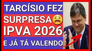 🚨SAIU NO DIÁRIO OFICIAL! TARCÍSIO FEZ MUDANÇAS PARA A ISENÇÃO DE IPVA 2026