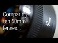 50mm Lens Super Battle: 10 Lenses from Canon, Sigma, Samyang, Yongnuo and Zeiss!