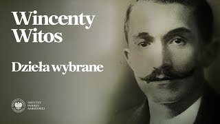 Dzieła wybrane Wincentego Witosa [SPOT]