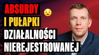 Co Musisz Wiedzieć o Działalności Nierejestrowanej. Czy Firma Na Próbę Rzeczywiście Jest Bez ZUS?