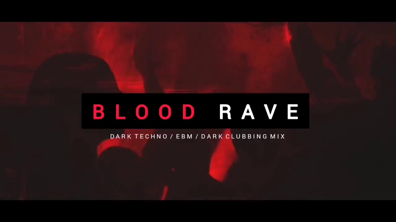 ⁣Dark Techno / EBM / Dark House Mix 'BLOOD RAVE' | Dark Clubbing