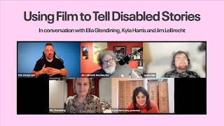 Using Film to Tell Disabled Stories | THE CINEMA OF IDEAS