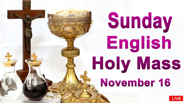 Catholic Mass Today I Daily Holy Mass I Sunday November 16 2025 I English Holy Mass I 5.00 PM