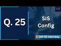 SAP SD Interview Q25 | How to Configure SIS LIS Structure Updates in SAP SD? | IMG Config