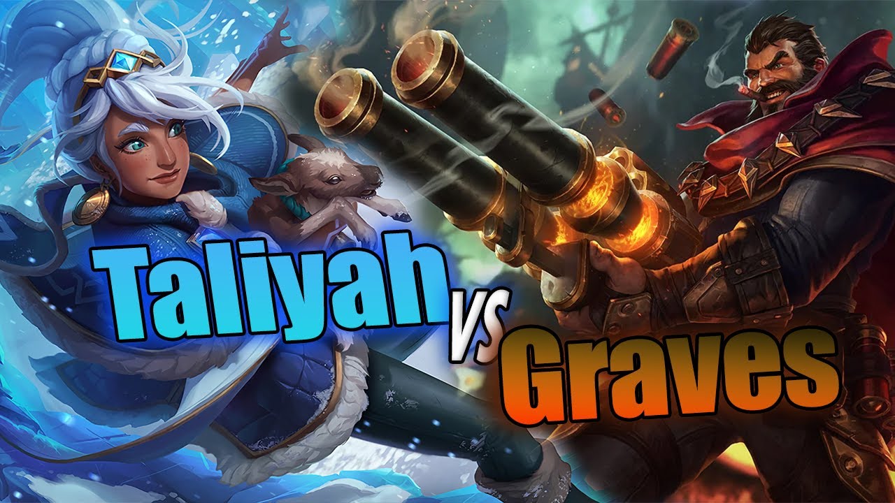 Taliyah Jungle vs Graves – Comment gagner le Match-up