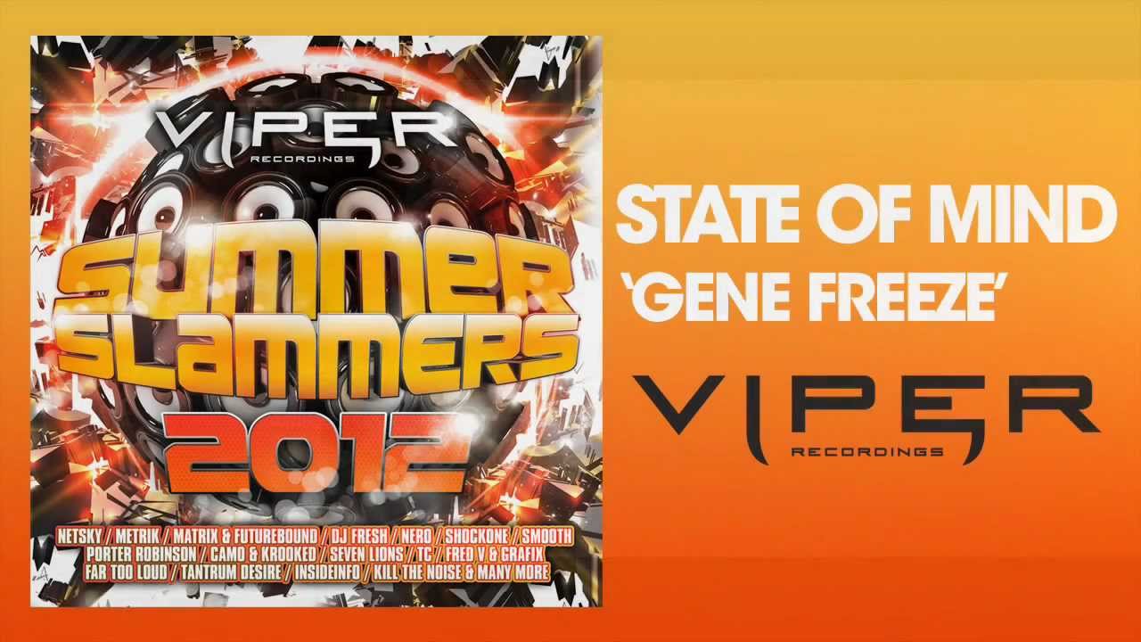 STATE OF MIND GENE FREEZE YouTube