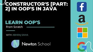 Constructor's Part 2 in OOP's In JAVA || Programming Buzzer || Newton School