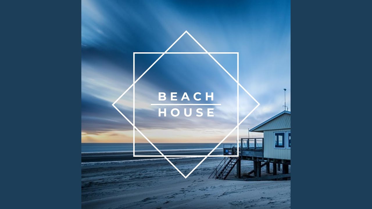 Beach House YouTube