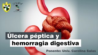 Fisiopatología y Manejo de Úlceras Pépticas y Hemorragias Digestivas