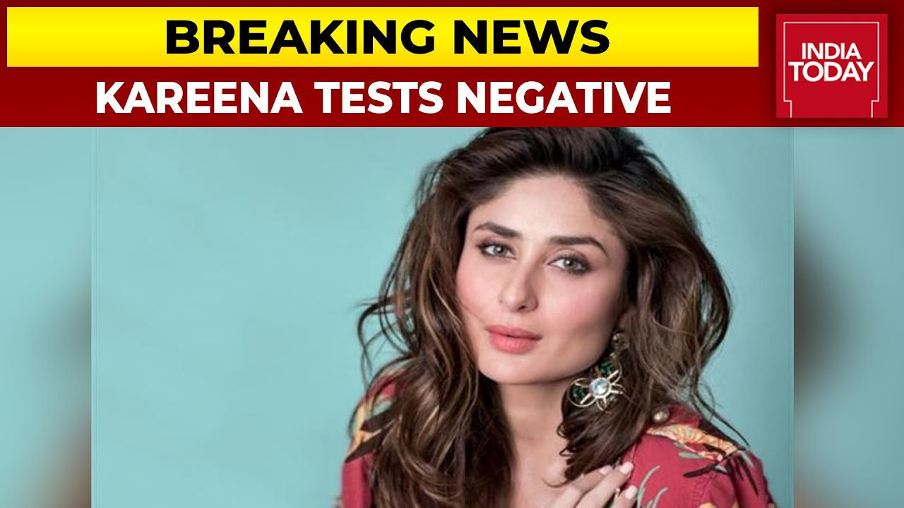Kareena Kapoor Test Covid Negative, Recovers 14 Days After Testing Positive | Breaking News