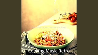 Simplistic Moods for Cooking