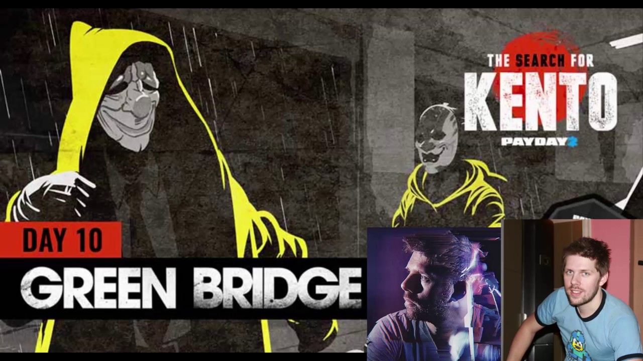 Payday 2 - Stone Cold 2017 (Green Bridge)