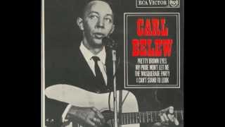 Video thumbnail of "That's When I See The Blues In Your Pretty Brown Eyes - Carl Belew"