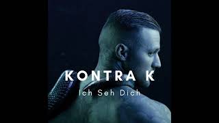 Kontra K - Ich Seh Dich feat. Samra (Version 1)