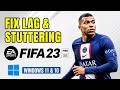 How To Fix FIFA 23 Lag Or Stuttering Or FPS Issues In Windows 11 And 10