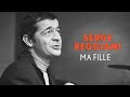 Capture de la vidéo Serge Reggiani - Ma Fille (Audio Officiel)