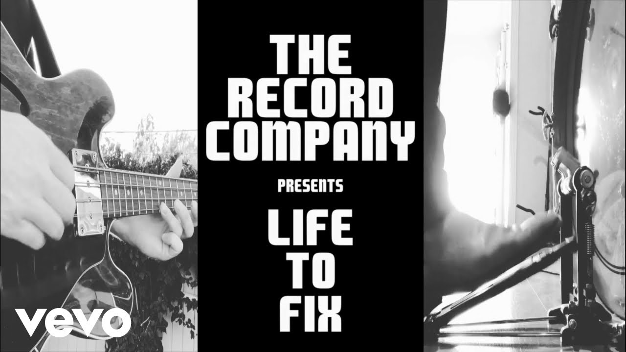 The Record Company - Life To Fix - YouTube