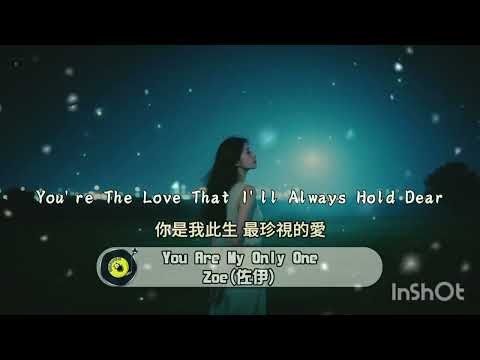 [Al Song (English)] Zoe - You Are My Only One | CC Subtitles |ChinChin FunMusic