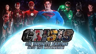 Crisis On Infinite Earths: Into The Multiverse - Official Trailer (Fan-Made)
