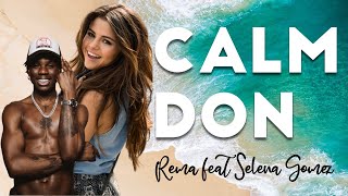 Video thumbnail of "Calm Down - Rema feat Selena Gomez Viral"