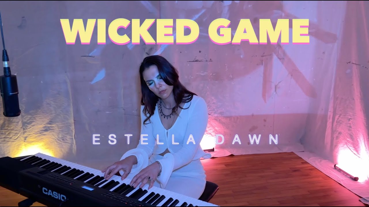 Watch Wicked Game - (Chris Isaak) — Estella Dawn | Official Music Video on YouTube Watch Wicked Game - (Chris Isaak) — Estella Dawn | Official Music Video on YouTube
