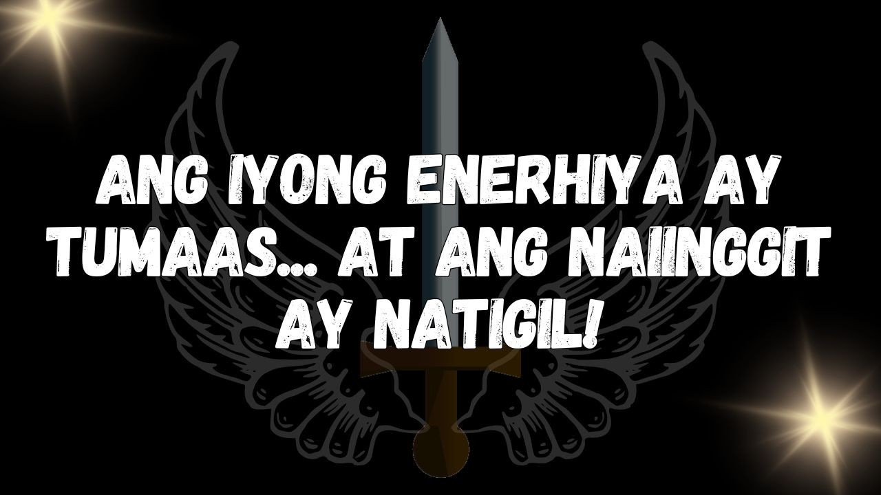Ang iyong enerhiya ay tumaas... at ang naiinggit ay natigil!  MENSAHE MULA SA MGA ANGHEL