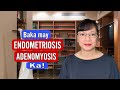 Obgyn masakit na reglaendometriosis at adenomyosis  vlog 89